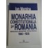 MONARHIA CONSTITUTIONALA IN ROMANIA  -  ENCICLOPEDIE POLITICA 1866-1938  -  IOAN MAMINA